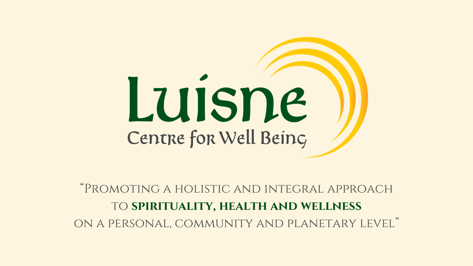 Promoting a holistic and integral approach to spirituality, health and wellness on a personal, community and planetary level        